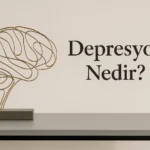 Depresyon Nedir?